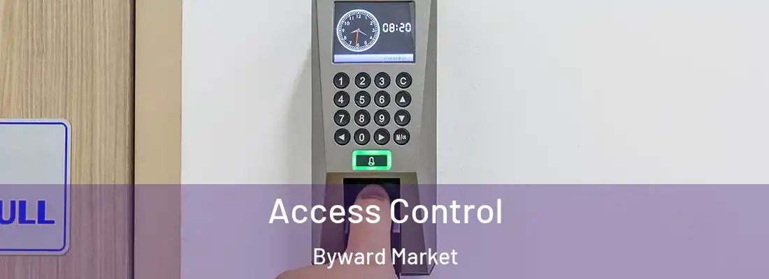 Access Control Byward Market