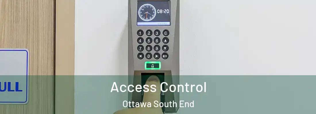  Access Control Ottawa South End