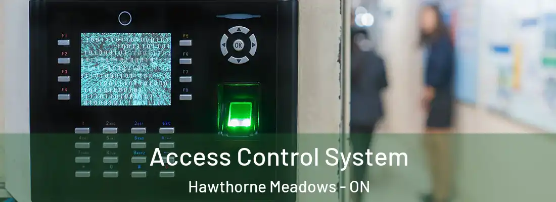  Access Control System Hawthorne Meadows - ON