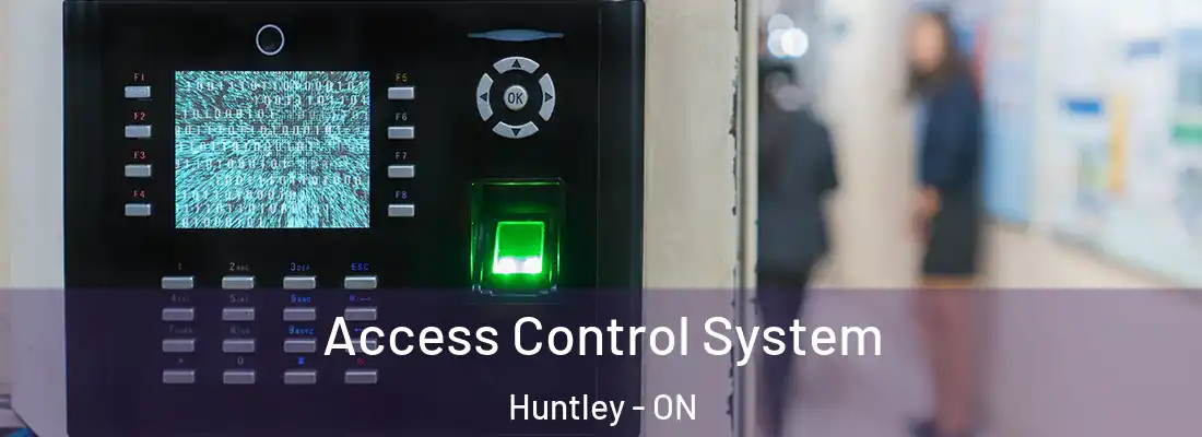  Access Control System Huntley - ON