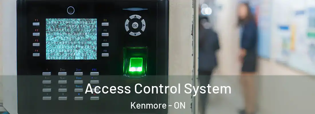  Access Control System Kenmore - ON