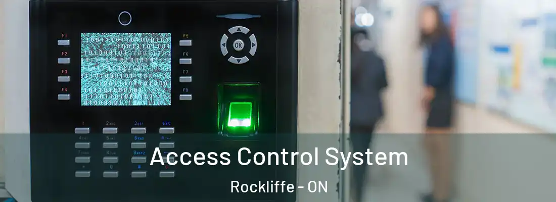  Access Control System Rockliffe - ON