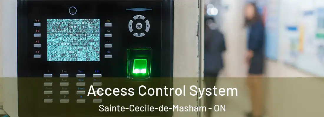  Access Control System Sainte-Cecile-de-Masham - ON