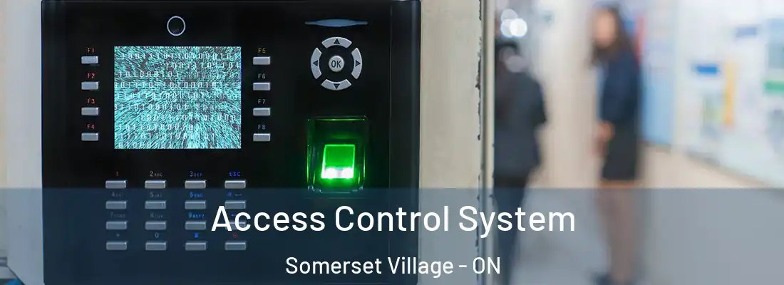  Access Control System Somerset Village - ON
