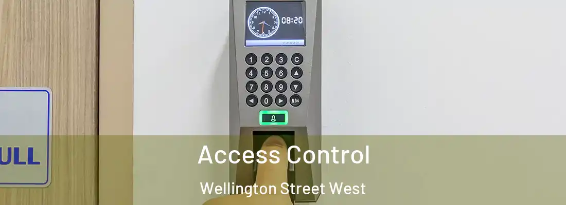 Access Control Wellington Street West