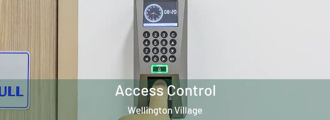 Access Control Wellington Village