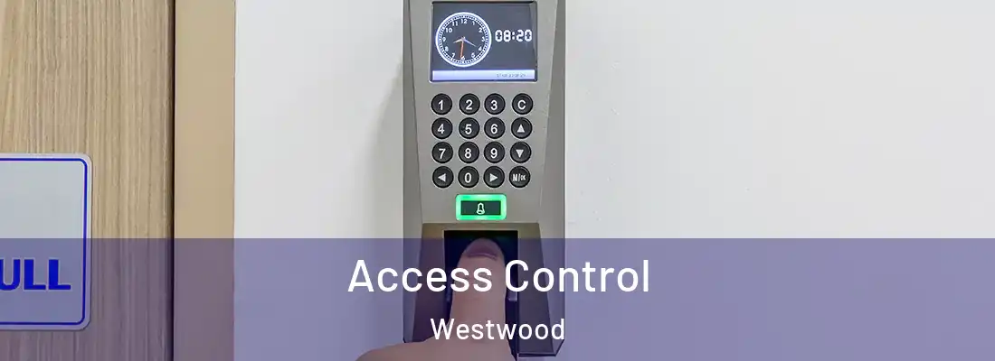 Access Control Westwood