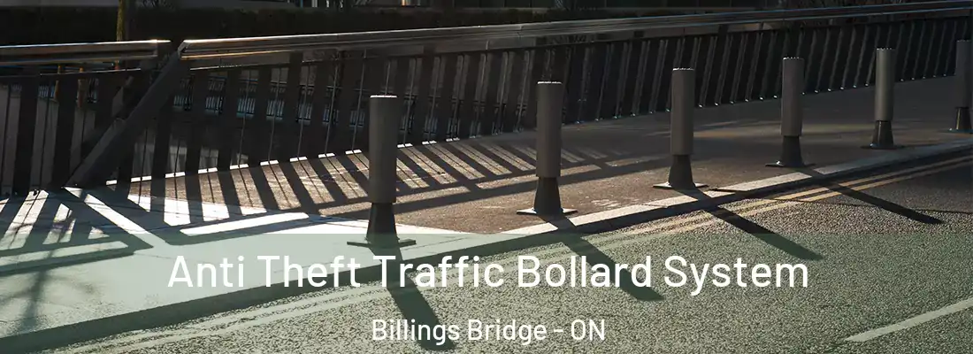  Anti Theft Traffic Bollard System Billings Bridge - ON