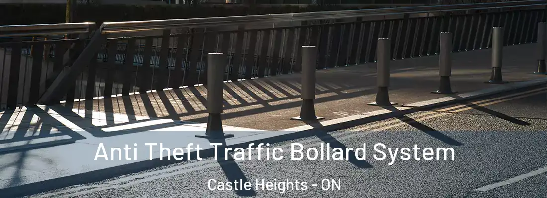  Anti Theft Traffic Bollard System Castle Heights - ON