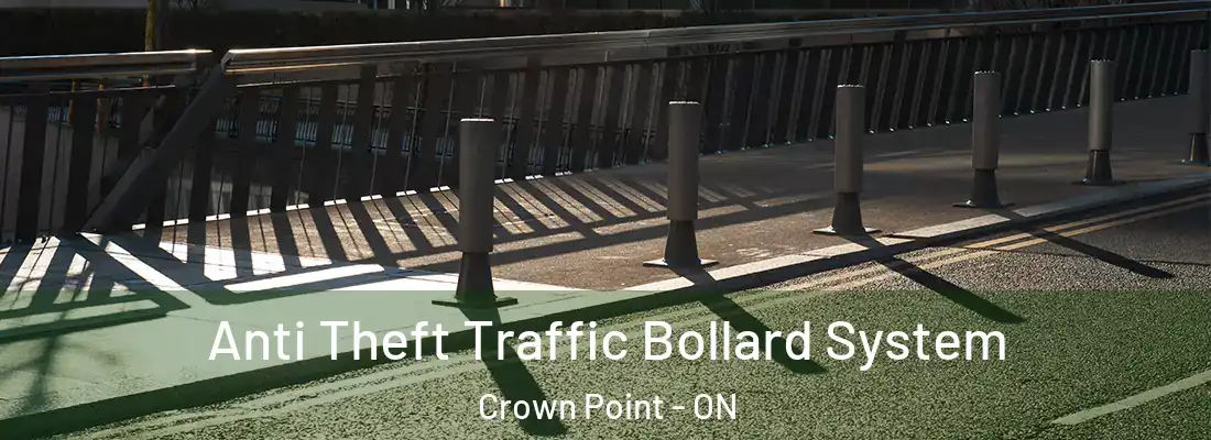  Anti Theft Traffic Bollard System Crown Point - ON