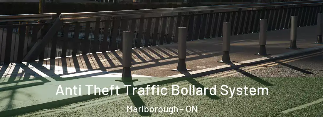  Anti Theft Traffic Bollard System Marlborough - ON