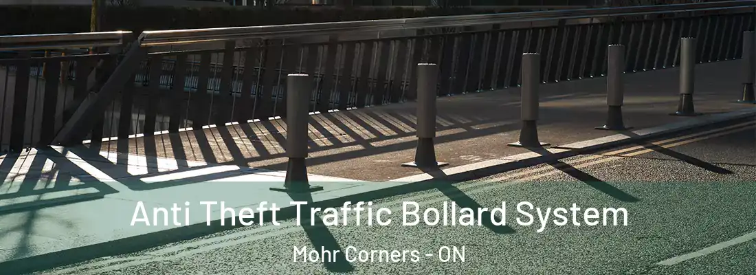  Anti Theft Traffic Bollard System Mohr Corners - ON