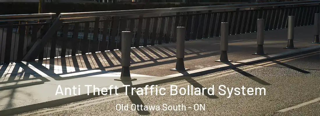  Anti Theft Traffic Bollard System Old Ottawa South - ON