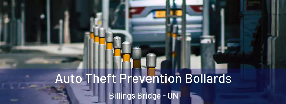  Auto Theft Prevention Bollards Billings Bridge - ON