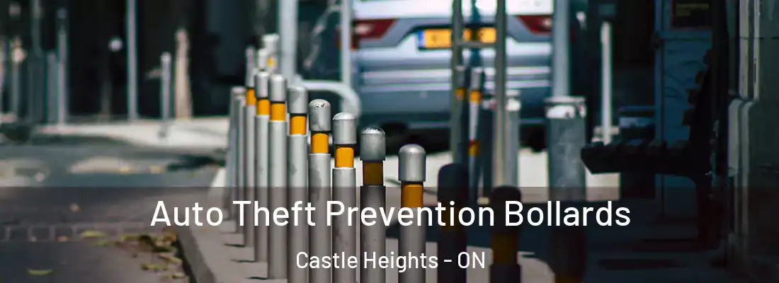  Auto Theft Prevention Bollards Castle Heights - ON