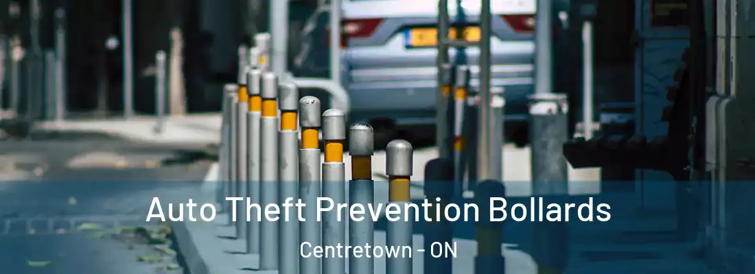  Auto Theft Prevention Bollards Centretown - ON
