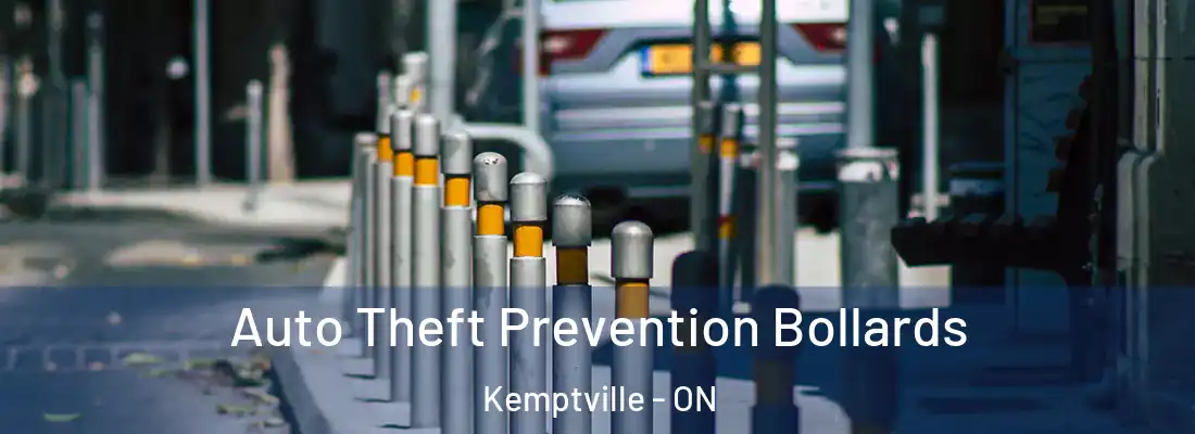  Auto Theft Prevention Bollards Kemptville - ON