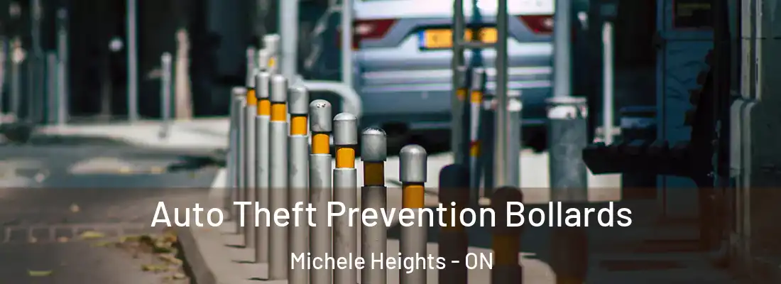  Auto Theft Prevention Bollards Michele Heights - ON