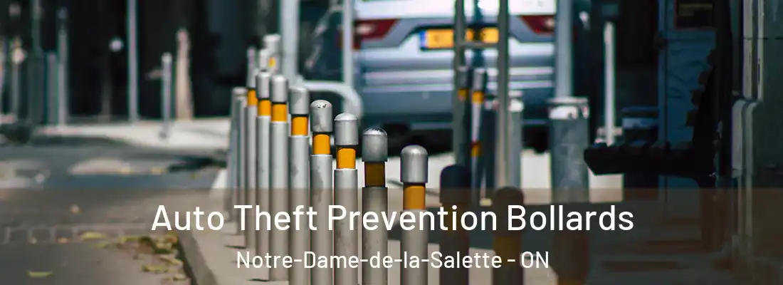 Auto Theft Prevention Bollards Notre-Dame-de-la-Salette - ON