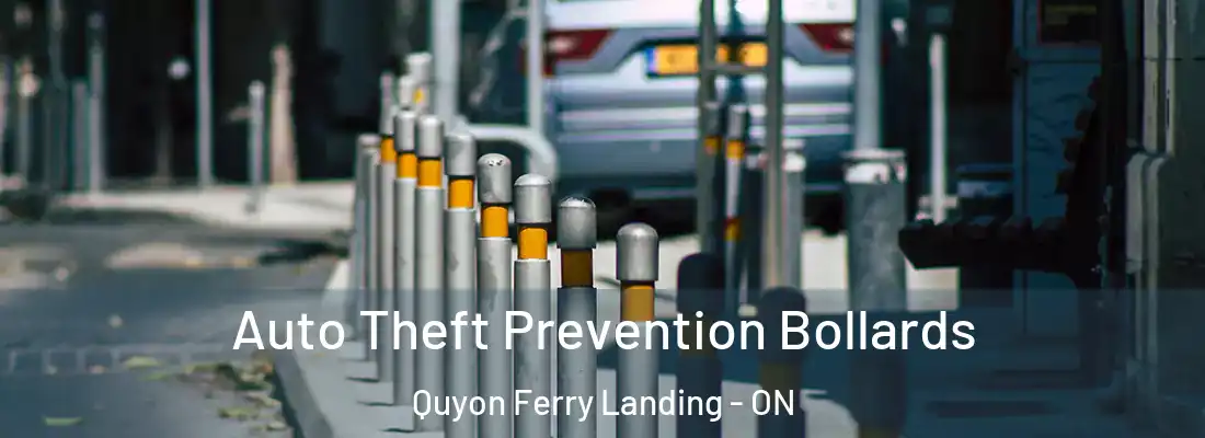 Auto Theft Prevention Bollards Quyon Ferry Landing - ON