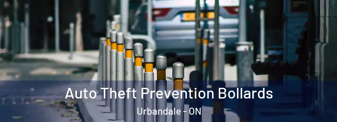  Auto Theft Prevention Bollards Urbandale - ON
