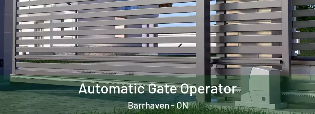  Automatic Gate Operator Barrhaven - ON