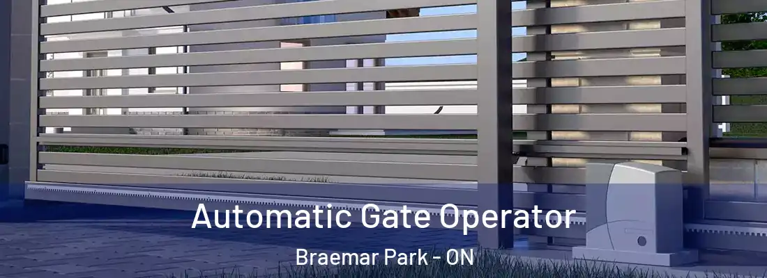  Automatic Gate Operator Braemar Park - ON