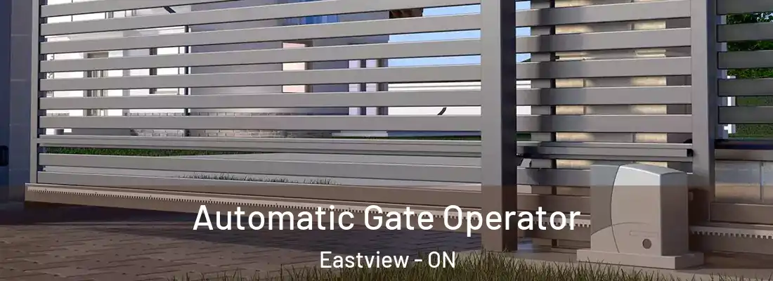  Automatic Gate Operator Eastview - ON
