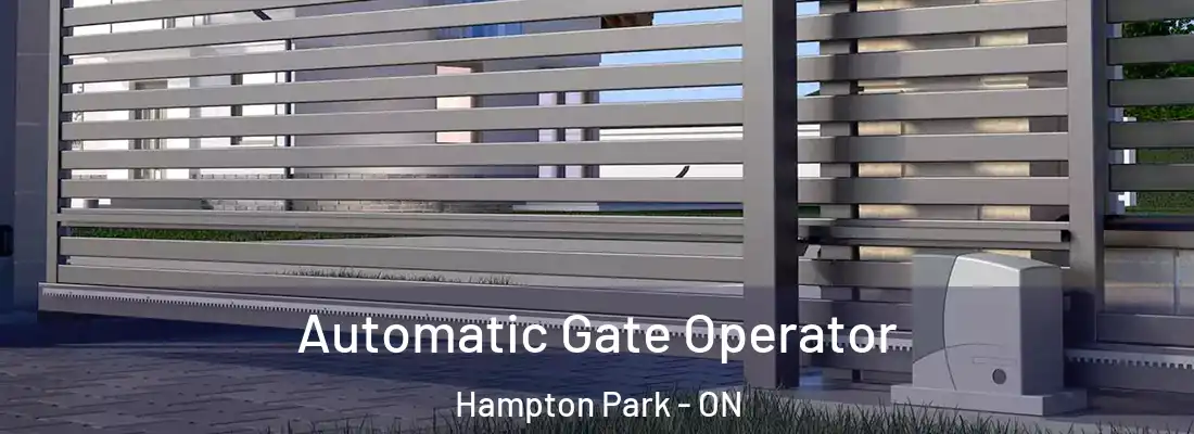  Automatic Gate Operator Hampton Park - ON