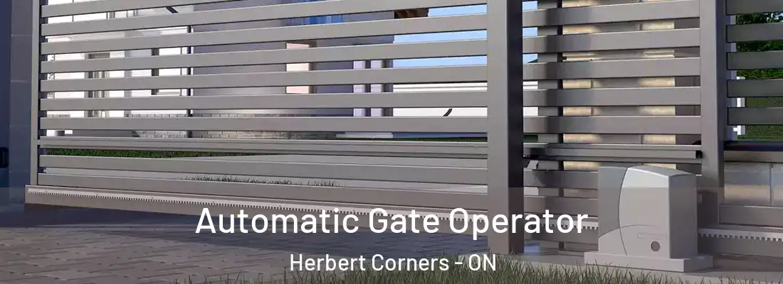  Automatic Gate Operator Herbert Corners - ON