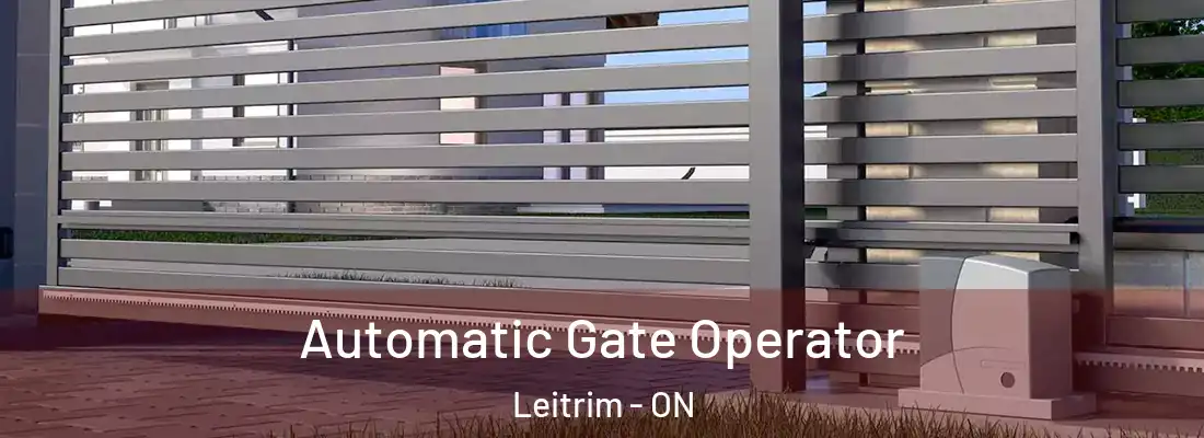  Automatic Gate Operator Leitrim - ON