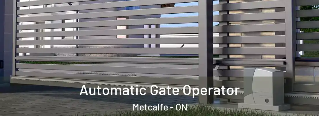  Automatic Gate Operator Metcalfe - ON