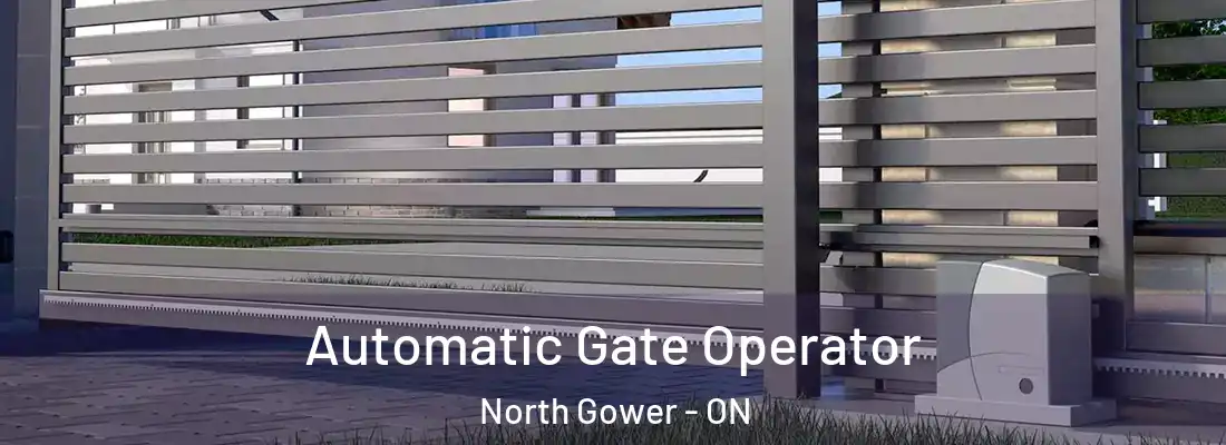  Automatic Gate Operator North Gower - ON