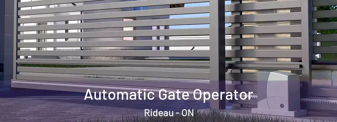  Automatic Gate Operator Rideau - ON