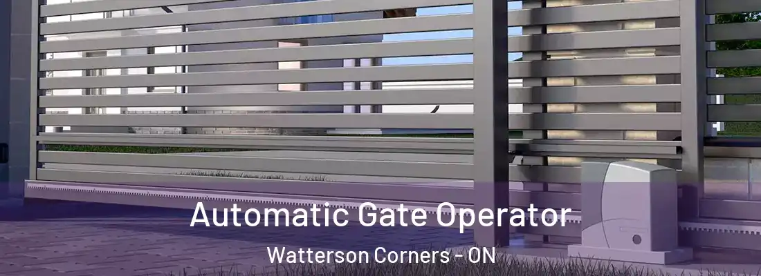  Automatic Gate Operator Watterson Corners - ON