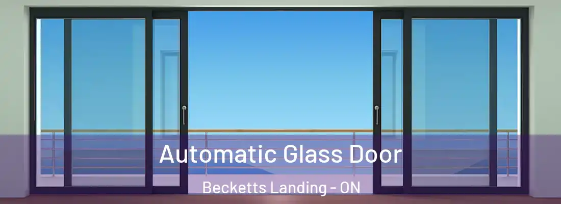  Automatic Glass Door Becketts Landing - ON