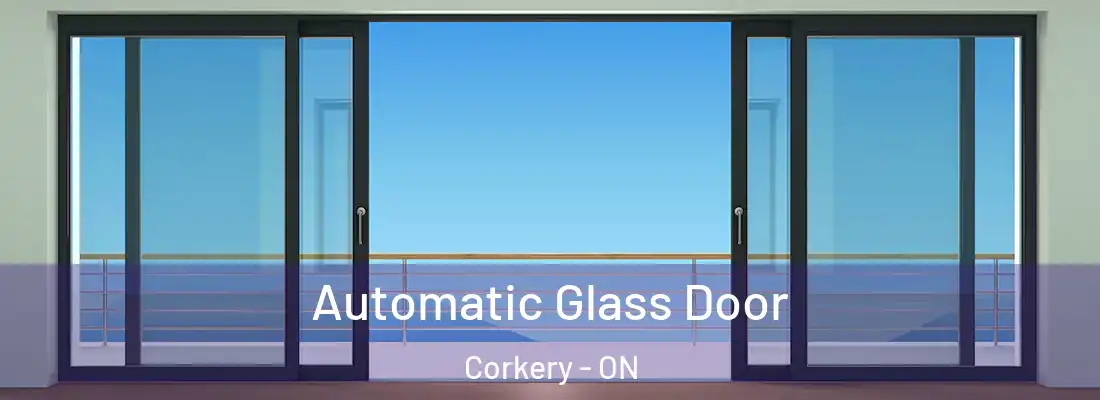  Automatic Glass Door Corkery - ON