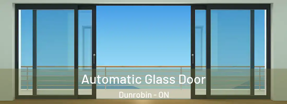  Automatic Glass Door Dunrobin - ON