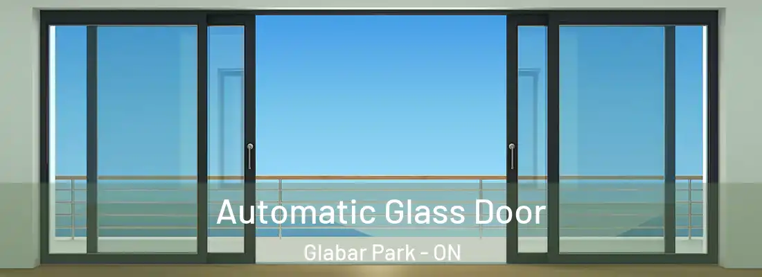  Automatic Glass Door Glabar Park - ON