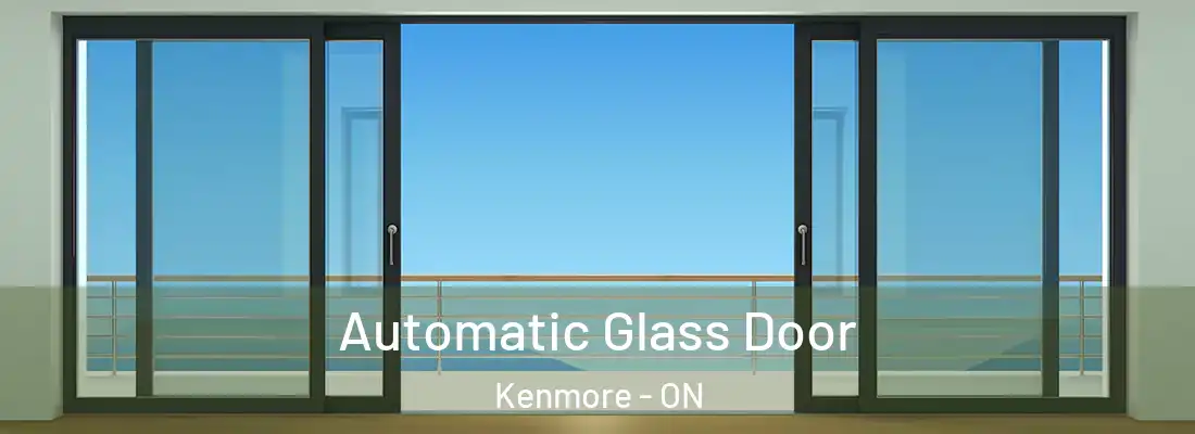  Automatic Glass Door Kenmore - ON