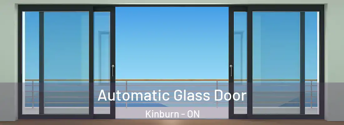  Automatic Glass Door Kinburn - ON