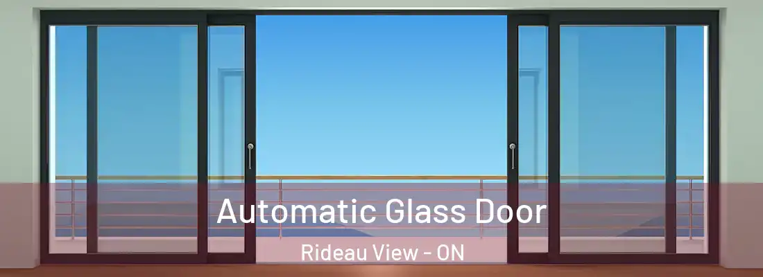  Automatic Glass Door Rideau View - ON