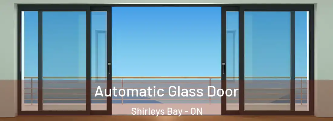  Automatic Glass Door Shirleys Bay - ON