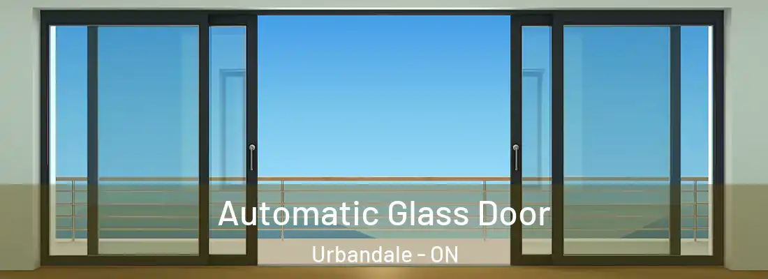 Automatic Glass Door Urbandale - ON