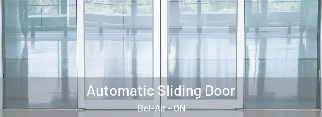  Automatic Sliding Door Bel-Air - ON