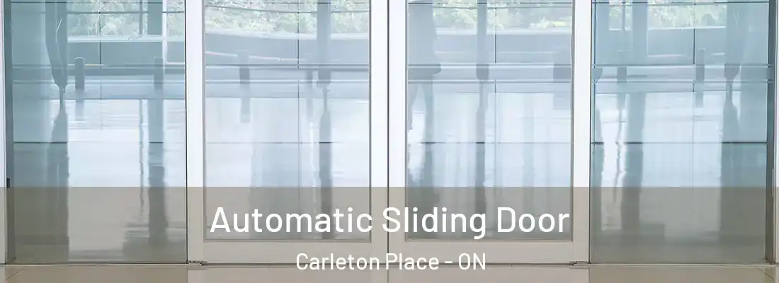  Automatic Sliding Door Carleton Place - ON