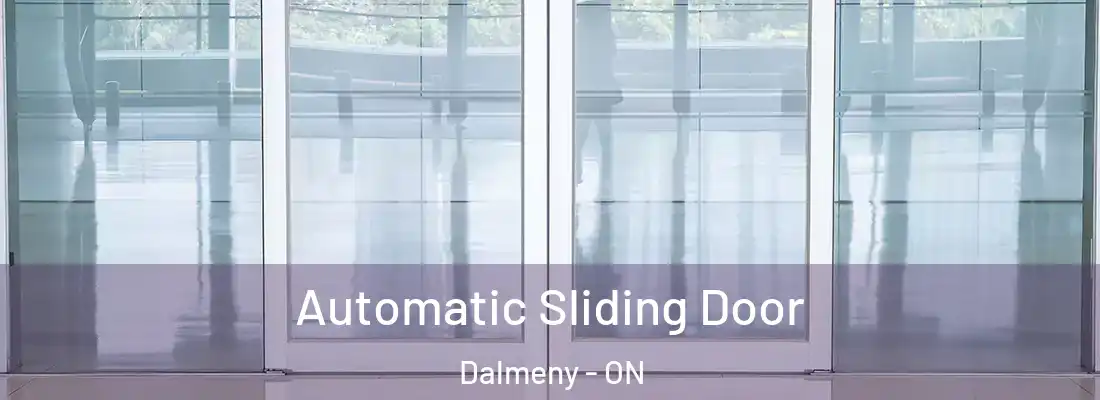  Automatic Sliding Door Dalmeny - ON
