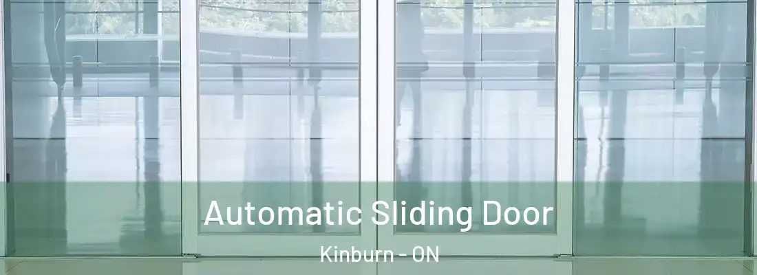  Automatic Sliding Door Kinburn - ON