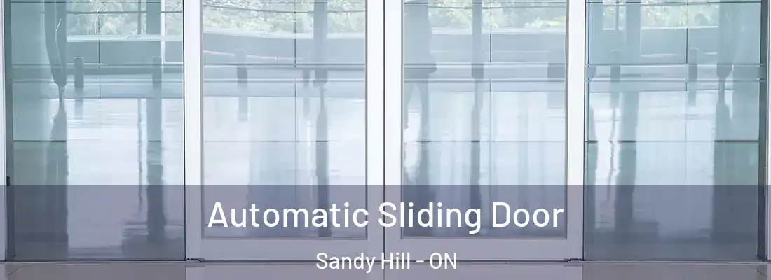 Automatic Sliding Door Sandy Hill - ON
