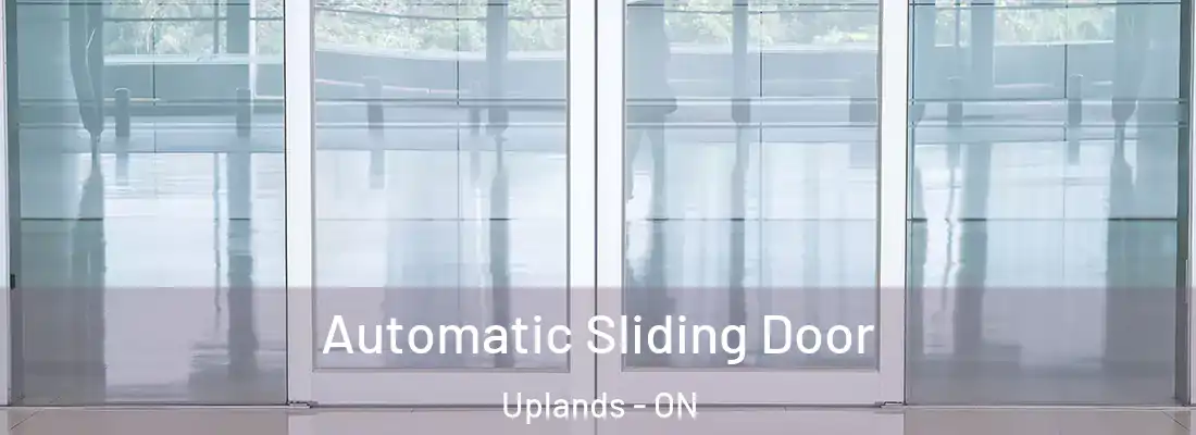  Automatic Sliding Door Uplands - ON